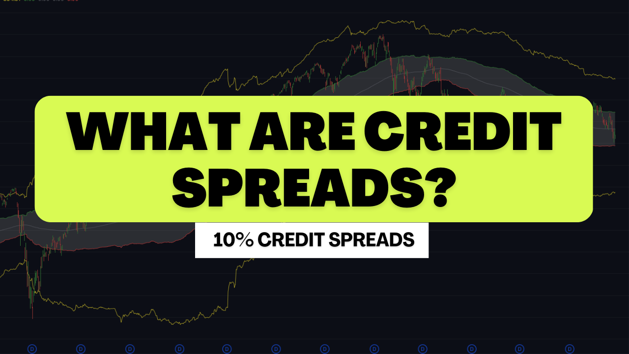 What Are Credit Spreads And How To Profit?